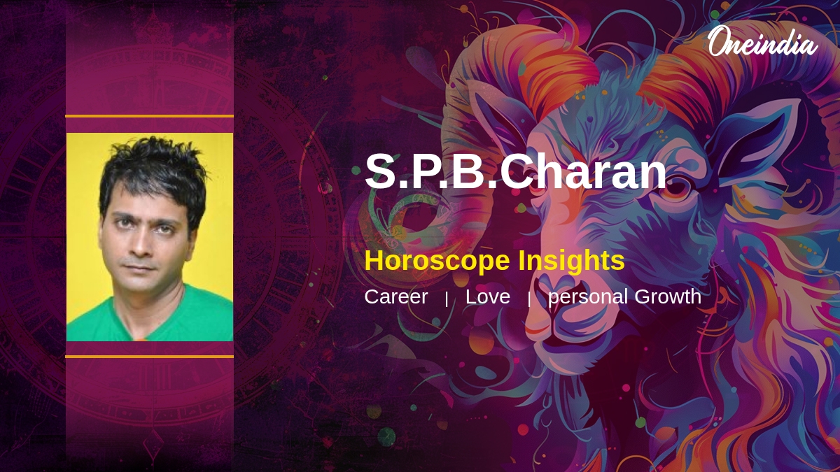 Capricorn Horoscope for S P B Charan: Long-term Career, Family Legacy and Growth